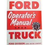 Ford Pick Up F100 - F350 Bj. 1955 Bedienungsanleitung Owners Operators Manual