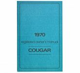 Bedienungsanleitung Mercury Cougar Bj 1970 Owners Manual Literatur Buch 