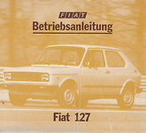 Fiat 127 Betriebsanleitung 3/1977 Bedienungsanleitung Handbuch Gebraucht