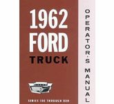 1962 Ford F100 - F350 Pick Up Truck Bedienungsanleitung Owners Operators Manual 