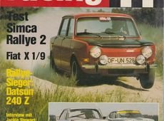 rallye racing Heft 8 August 1973 Test Simca Rallye2 Fiat X1/9 Sieger Datsun240Z