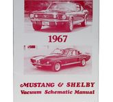 Ford Mustang & Shelby Vakuum Diagramme Verlegeplan Anleitung Manual 1967