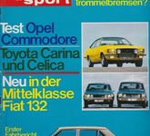 auto motor sport Heft 11 Mai 1972 Test Opel Commodore Fiat 132 Toyota Celica